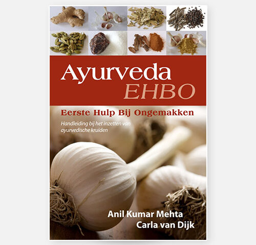 Ayurveda EHBO boek | Dhr. Anil K. Mehta (GAMS)