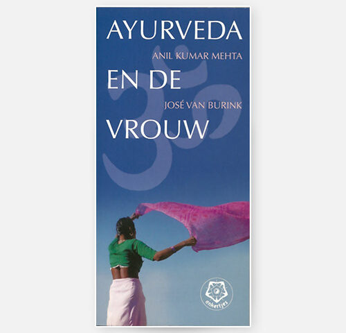 Ayurveda en de vrouw - boek | Dhr. Anil K. Mehta