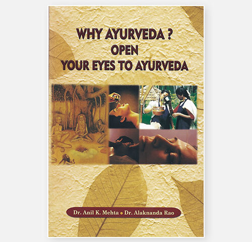 Why Ayurveda? - Book | Dr. Anil K. Mehta